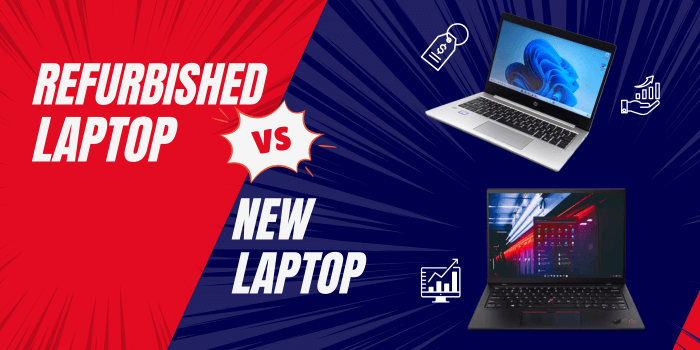 refurbished laptop vs new laptop