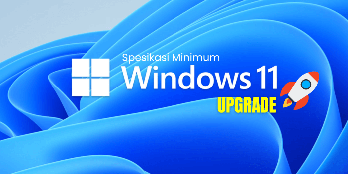 spesikasi minimum windows 11